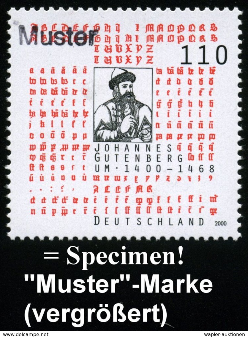 B.R.D. 2000 (Feb.) 110 Pf. "600. Geburtstag Joh. Gutenberg" Mit Amtl. Handstempel  "M U S T E R" , Postfr. + Amtl. Ankün - Non Classés