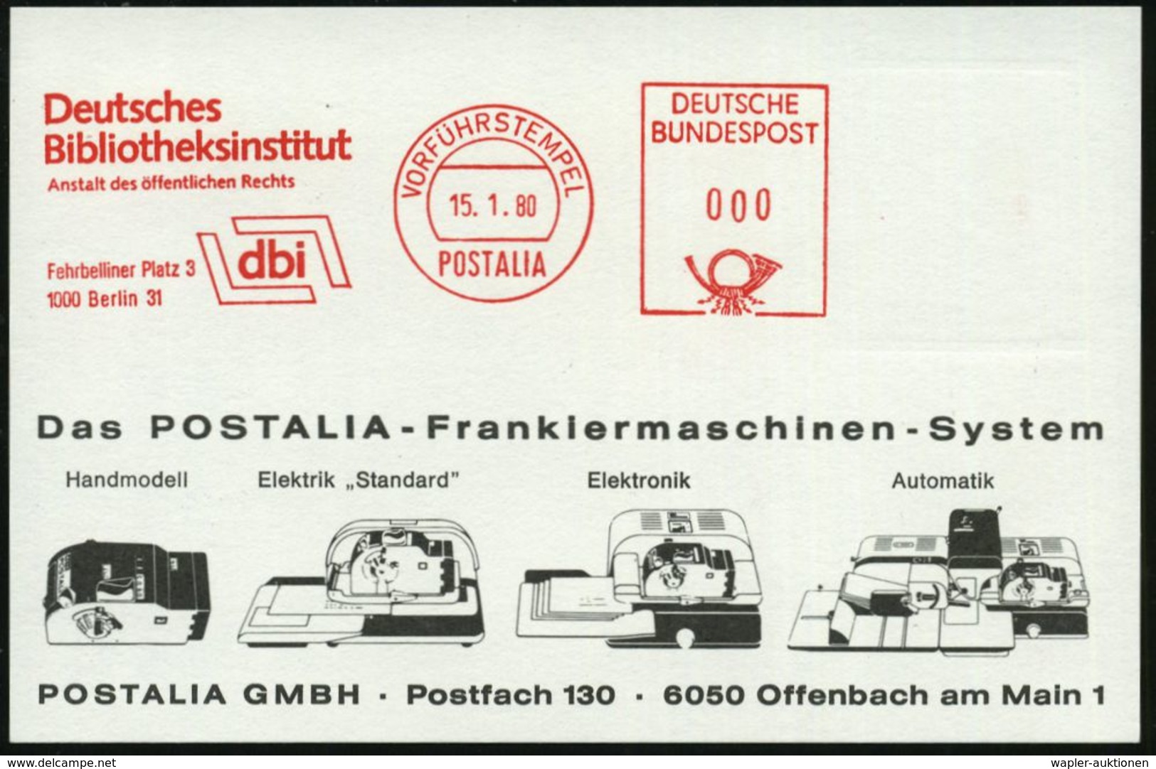 1000 Berlin 31 1980 (Jan.) AFS: VORFÜHRSTEMPEL/POSTALIA/Deutsches/Bibliotheksinstitut/dbi/Fehrbelliner Platz 3.. (Logo)  - Zonder Classificatie