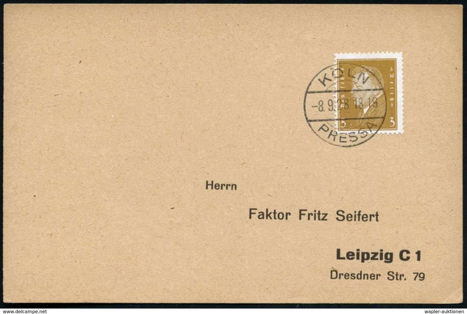 KÖLN/ E/  P R E S S A 1928 (8.9.) Seltener SSt = Internat. Presse-Ausstellung , Klar Gest. Inl.-Karte (Bo.15 E) - ZEITUN - Zonder Classificatie