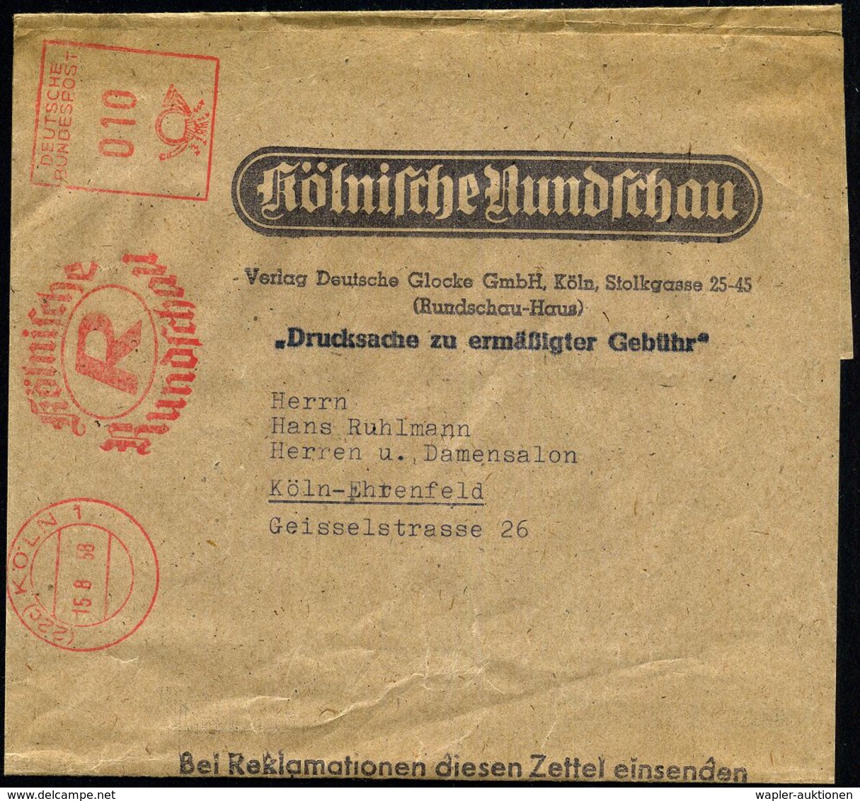 (22c) KÖLN 1/ Kölnische/ Rundschau 1958 (15.8.) AFS 010 Pf. Auf Zetungs-Sb. "Kölnische Rundschau".. "Drucksache Zu Ermäß - Non Classificati