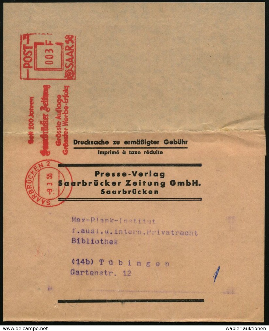 SAARBRÜCKEN 2/ Seit 200 Jahren/ Saarbrücker Zeitung.. 1955 (3.5.) AFS 003 F. Postalia Post Saar Klar Auf Zeitungs-Sb. N. - Ohne Zuordnung