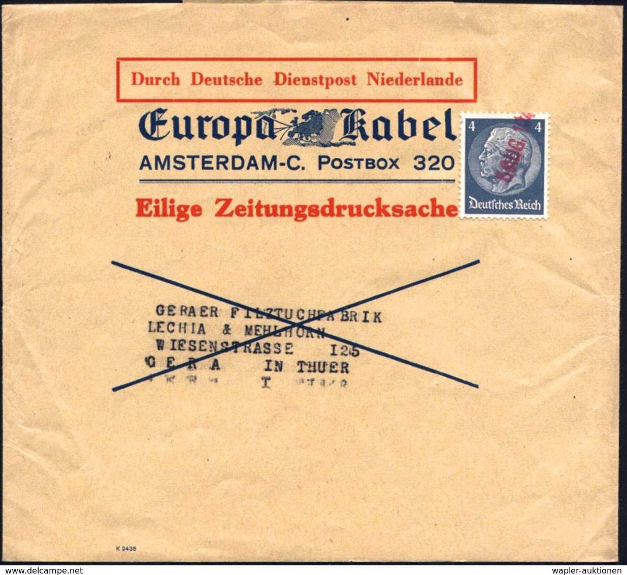 DT.BES.NIEDERLANDE 1941 (5.8.) Roter Datums-1L = Vorausentwertung Auf EF DR 4 Pf. Hindenburg Klar Auf Zeitungs-Sb.: DDP  - Ohne Zuordnung