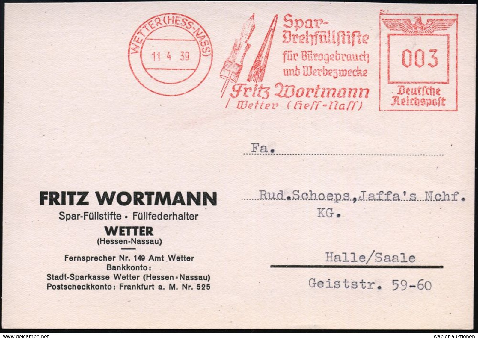 WETTER (HESS-NASS)/ Spar-/ Drehfüllstifte/ ..Fritz Wortmann 1939 (11.4.) Dekorativer AFS = Füllhalter, Drehbleistift , K - Non Classificati