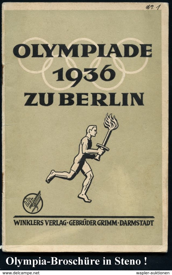 Berlin 1936 (Jan.) Illustrierte Broschüre "OLYMPIADE 1936 ZU BERLIN", Winklers Verlag Gebr. Grimm48 Seiten (Darmstadt) T - Non Classificati