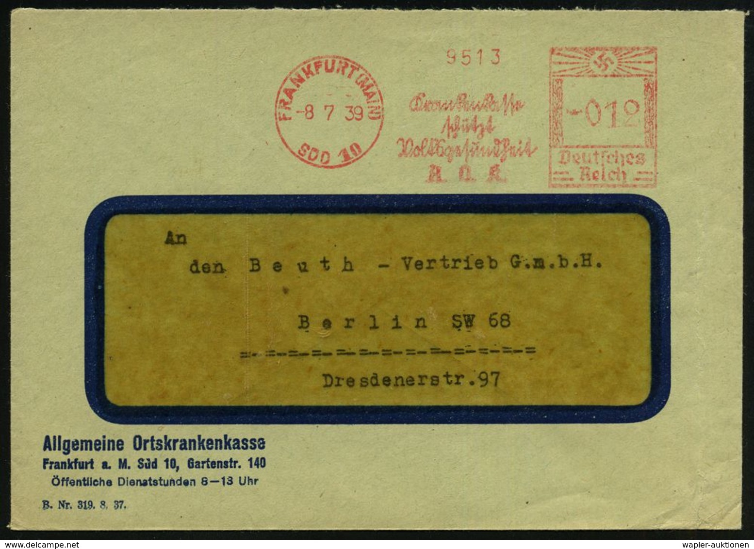 FRANKFURT (MAIN)/ SÜD 10/ Krankenkasse/ Schützt/ Volksgesundheit/ A.O.K. 1939 (8.7.) AFS, Text Meist  S ü T T E R L I N  - Non Classificati