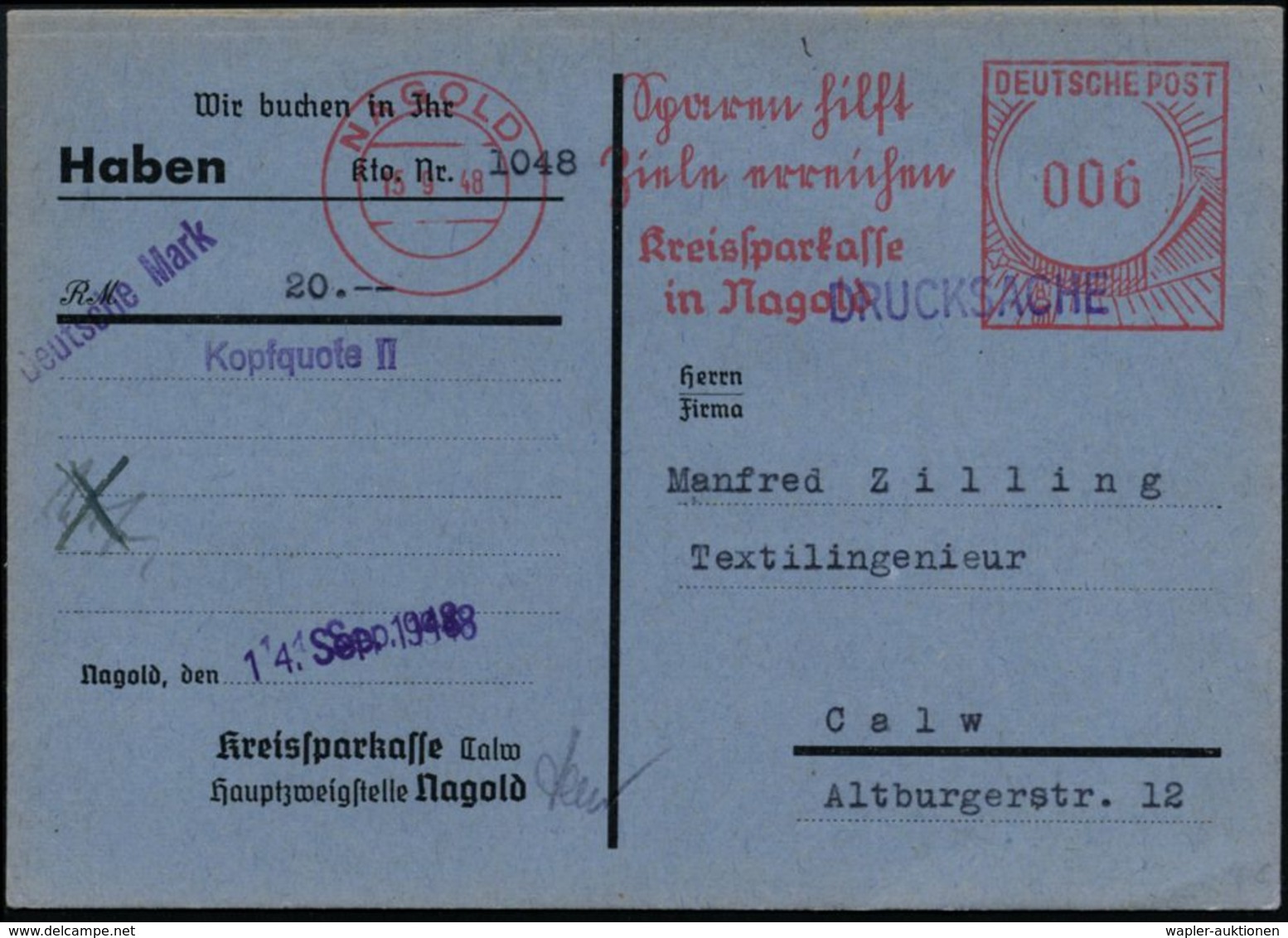 NAGOLD/ Sparen Hilft/ Ziele Erreichen/ Kreissparkasse.. 1948 (15.9.) AFS, Typ FZ "Gr. Posthorn", Teils Sütterlin , Firme - Zonder Classificatie