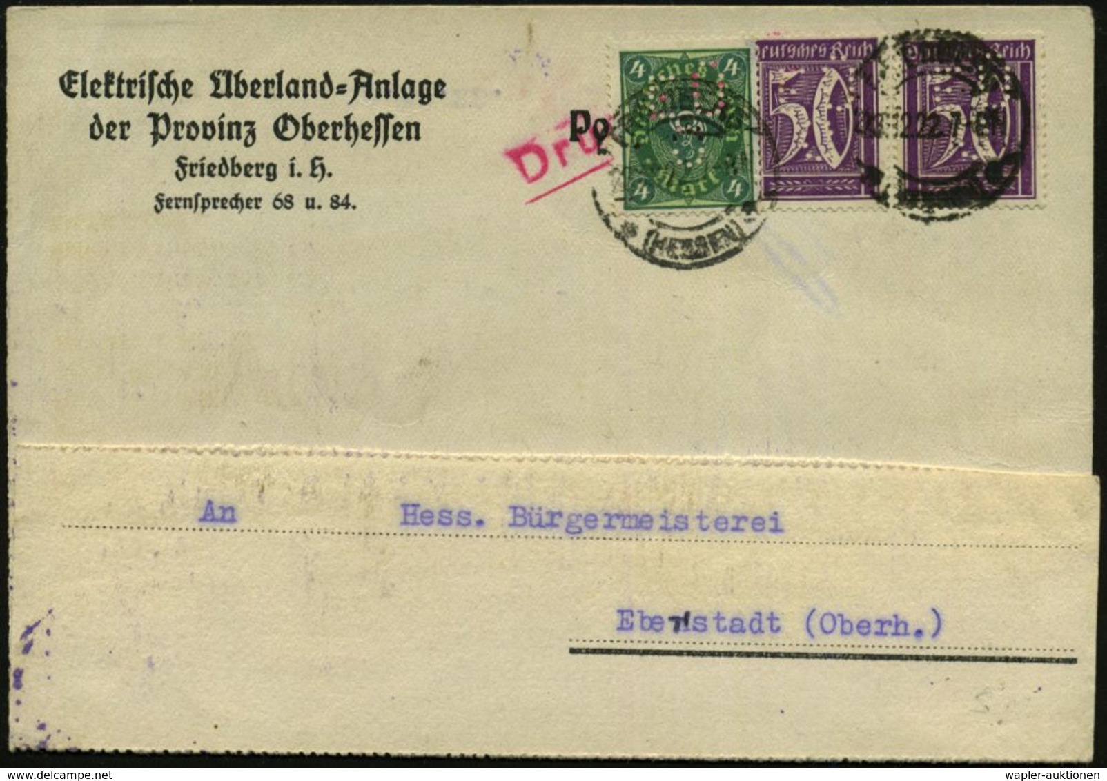 Friedberg/ Hessen 1922 (29.12.) 50 Pf. Ziffer (2x) U. 4 Mk. Posthorn, Je Mit Firmenlochung: "E Ü / O" = E Lektrische Übe - Elektriciteit