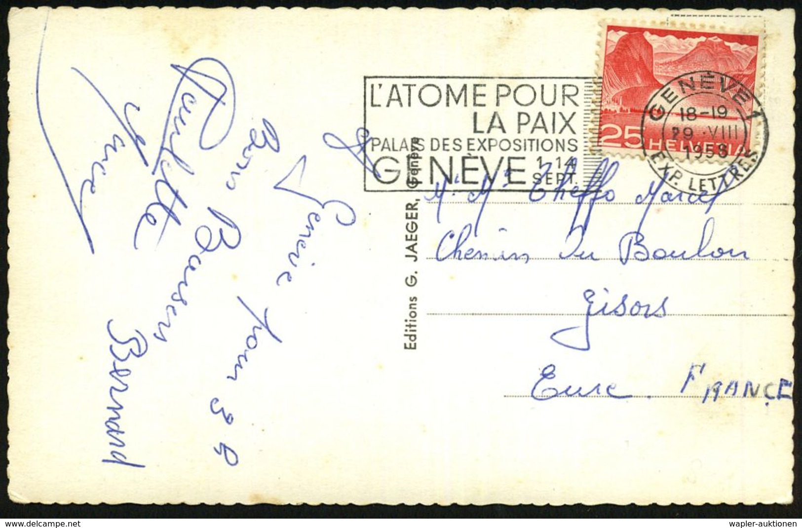 SCHWEIZ 1958 (Aug.) MWSt.: GENEVE 1/L'ATOME POUR/LA PAIX/PALAIS DES EXPOSITIONS.. = ATOM FÜR DEN FRIEDEN, Klar Gest. Aus - Autres & Non Classés