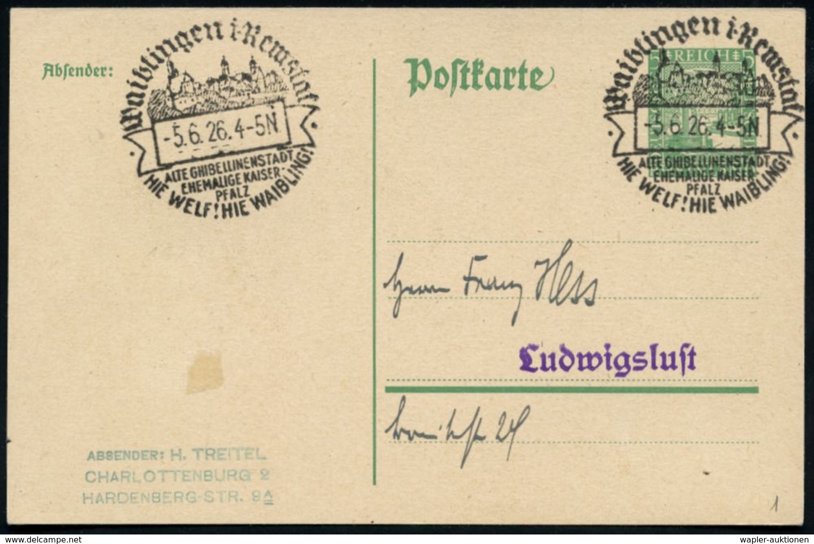 Waiblingen I Remstal/ ALTE GHIBELLINENSTADT/ EHEM.KAISERPFALZ/ HIE WELF! HIE WAIBLING! 1926 (5.6.) HWSt = Histor. Ortsbi - Autres & Non Classés