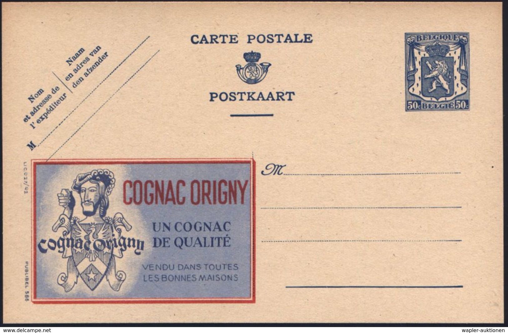 BELGIEN 1941 50 C. Reklame-P  Löwe, Blau: COGNAC ORIGNY/UN COGNAC/DE QUALITE.. = Kopfbild Franz I. (mit Cognac-Glas) Fra - Andere & Zonder Classificatie
