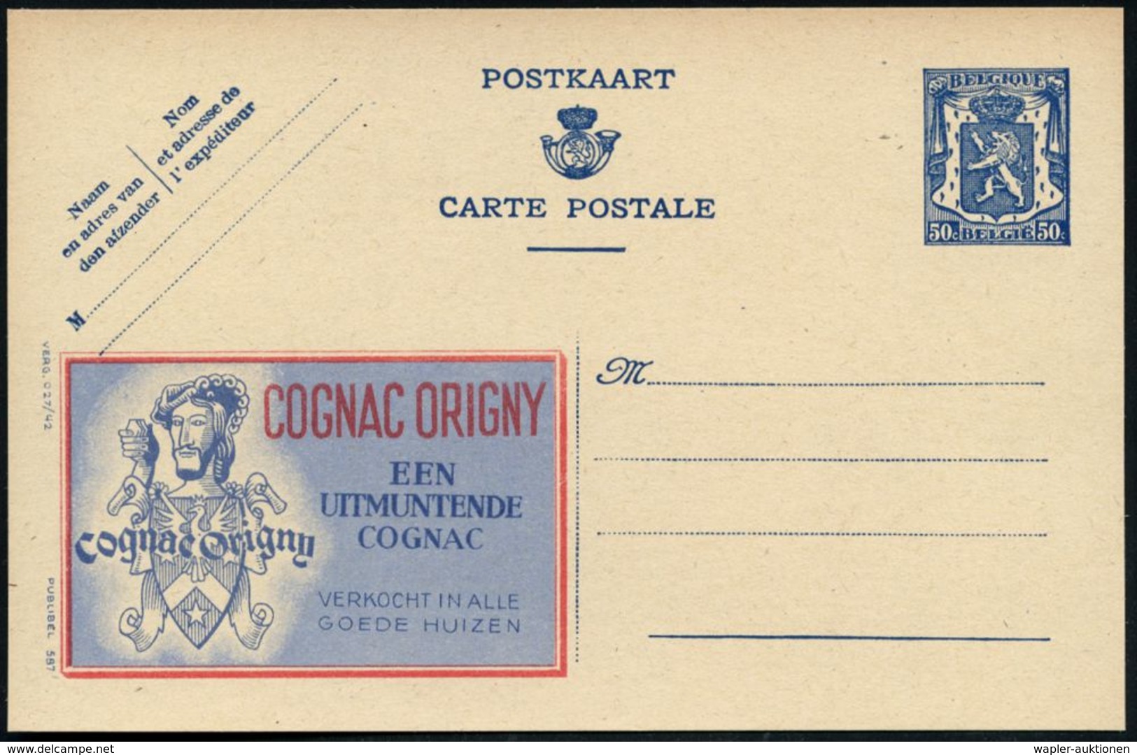 BELGIEN 1941 50 C. Reklame-P Blau: COGNAC ORIGNY/EEN/UITMUNTENDE/COGNAC.. = Kopf König Franz I. (mit Hut U. Cognac-Glas) - Altri & Non Classificati