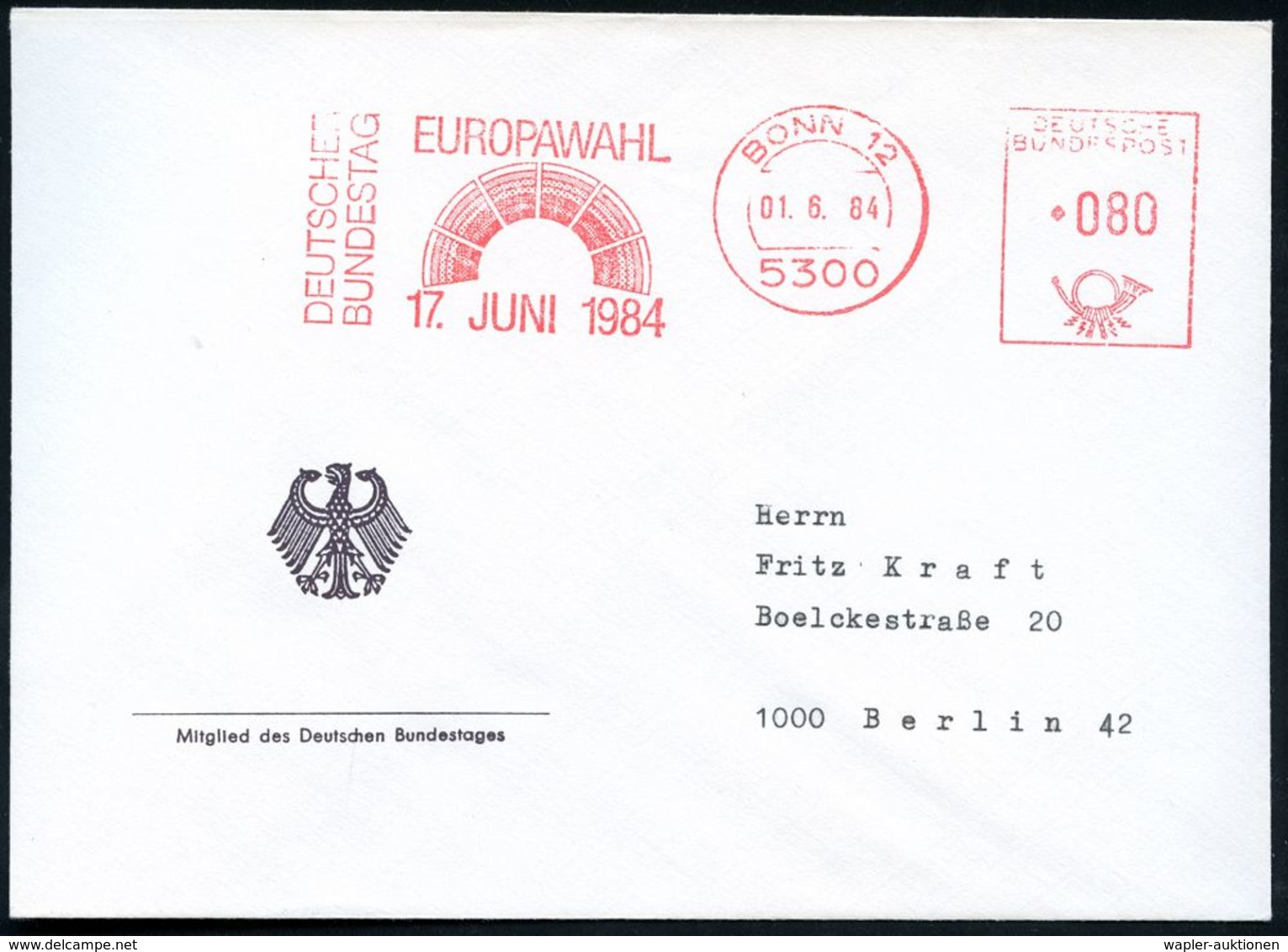 5300 BONN 12/ EUROPAWAHL/ 17.JUNI 1984/ DEUTSCHER/ BUNDESTAG 1984 (1.6.) AFS = Europa-Plenum , Bundestags-Dienst-Bf. Mit - Andere & Zonder Classificatie