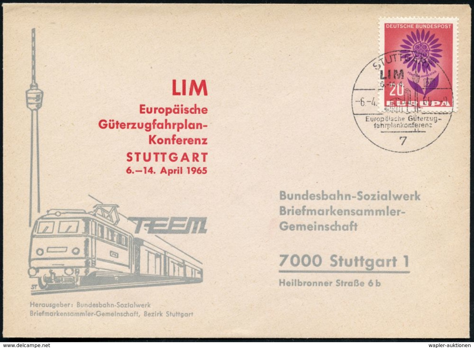 7 STUTTGART/ LIM/ Europ.Güterzug-/ Fahrplankonferenz 1965 (6.4.) SSt = Hauptbahnhof (u. TV-Turm) Klar Gest. LIM-SU. (Bo. - Autres & Non Classés