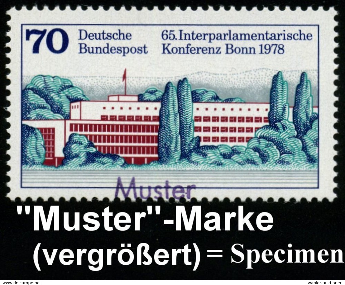 B.R.D. 1978 (Aug.) 70 Pf. "65. Interparlamentarische Konferenz Bonn" (Bundestag) + Amtl. Handstempel  "M U S T E R" , Po - Altri & Non Classificati