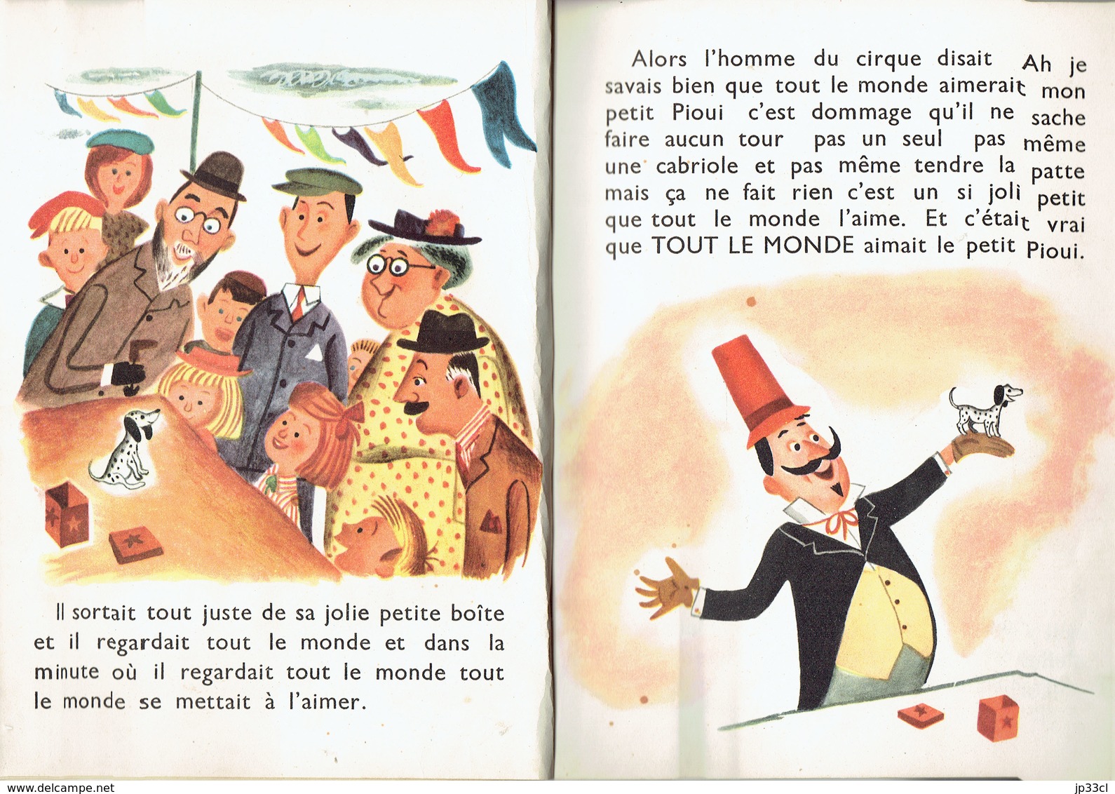 Le Petit Pioui, Chien De Cirque, Par Dorothy Kunhardt, Images De J-P Miller (Petit Livre D'Or, 28 Pages, 1949) - Autres & Non Classés