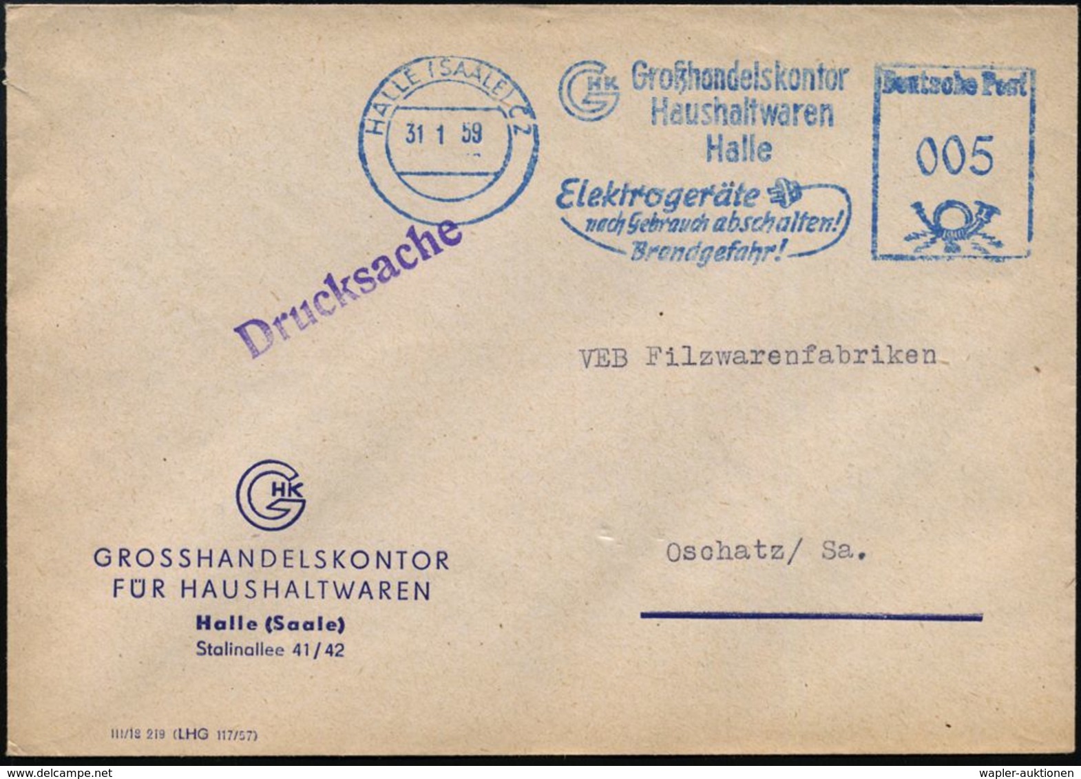 HALLE (SAALE) C2/ Großhandelskontor/ Haushaltswaren/ ..Elektrogeräte/ Nach Gebrauch Abschalten!/  Brandgefahr! 1959 (31. - Sapeurs-Pompiers