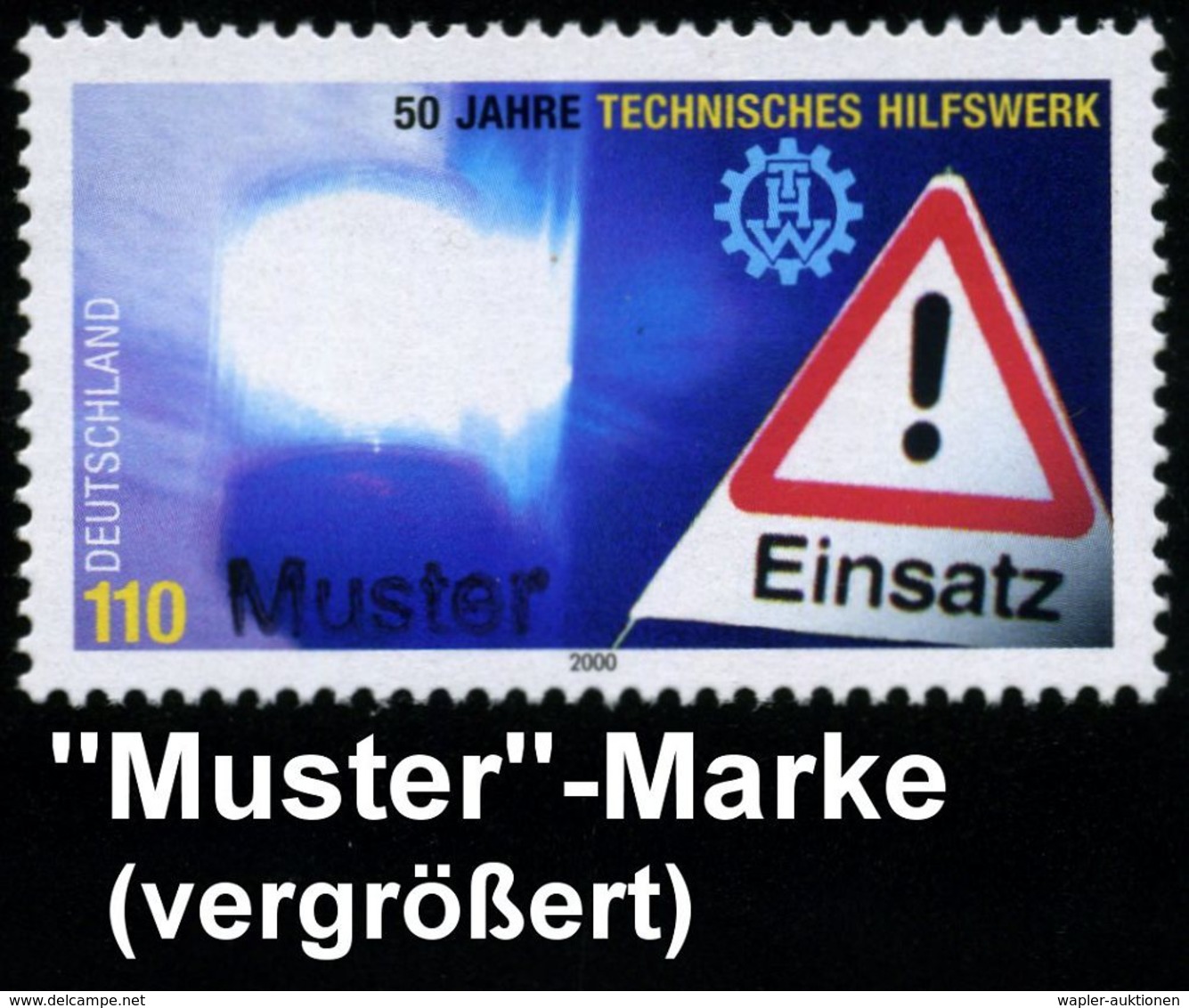 B.R.D. 2000 (Juli) 110 Pf. "50 Jahre Technisches Hilfswerk" Mit Amtl. Handstempel  "M U S T E R" , Postfr.(Warnschild, L - Feuerwehr