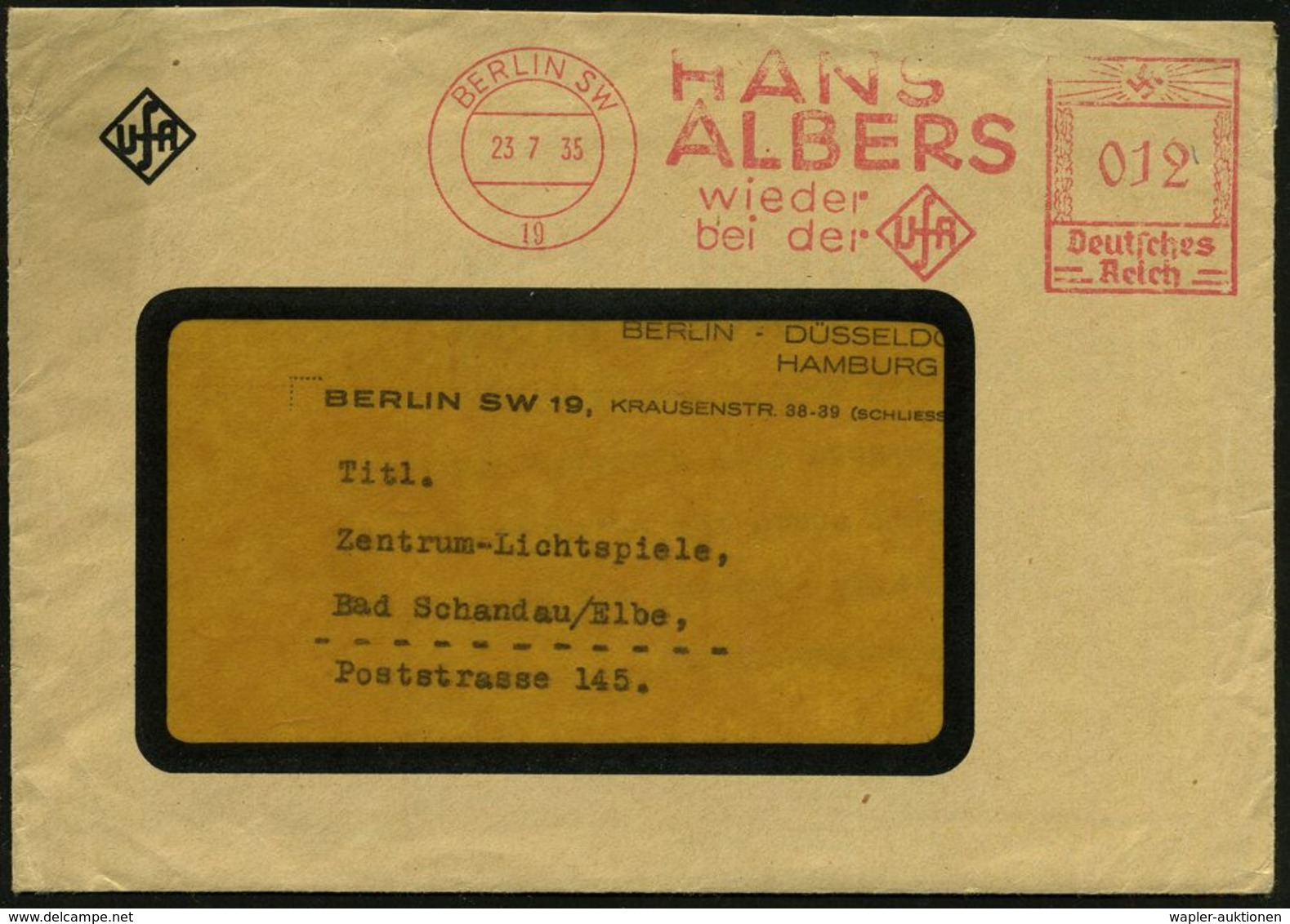 BERLIN SW/ 19/ HANS/ ALBERS/ Wieder/ Bei Der UfA 1935 (23.7.) Seltener AFS Auf UfA-Firmen-Bf. (rs. Fleck) + Inhalt: UfA- - Cinema