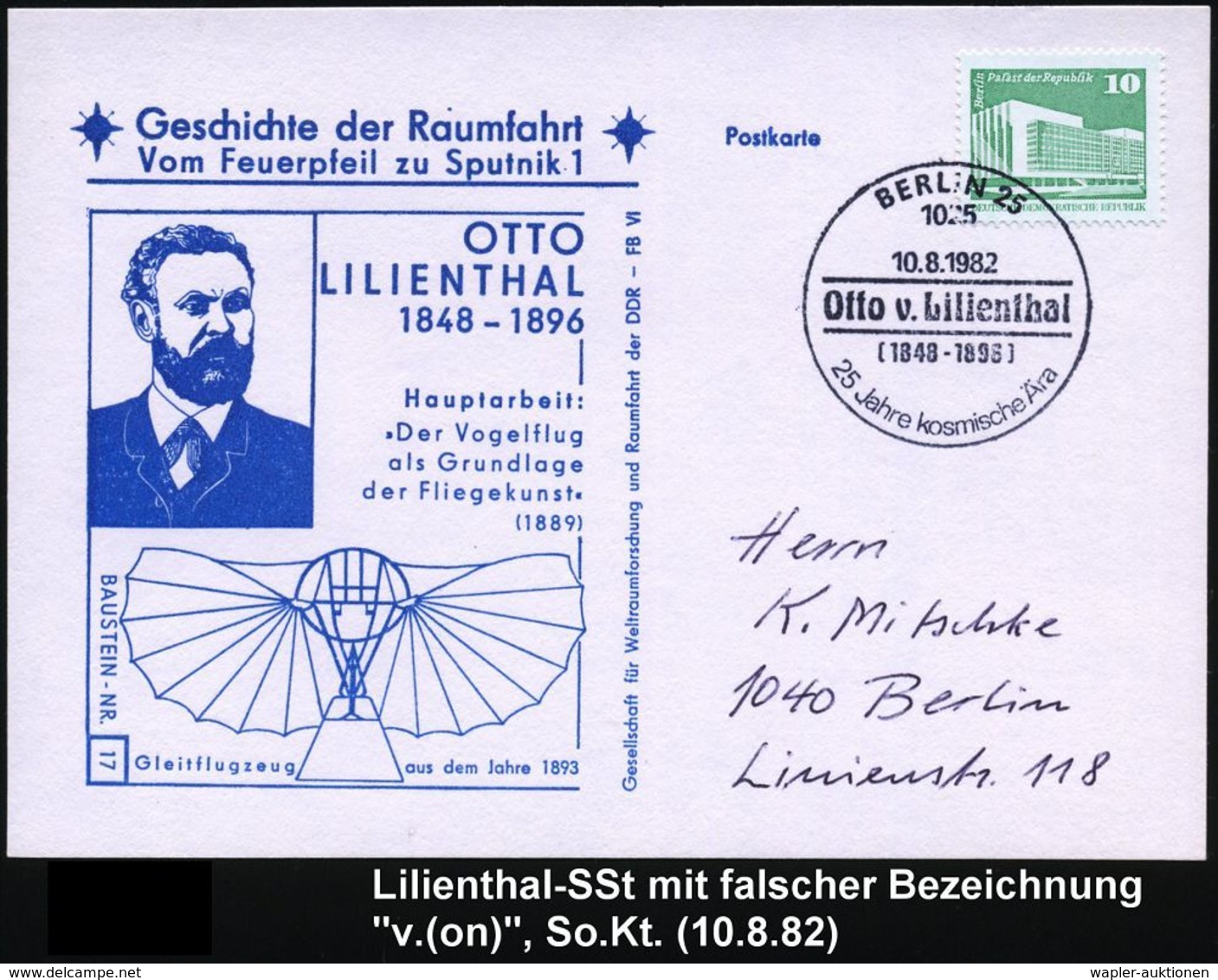 1025 BERLIN 25/ Otto V.Lilienthal/ (1848-1896).. 1982 (10.8.) SSt Mit Falscher Namensbezeichnung "v.(on)" (Lilienthal Wa - Andere (Lucht)