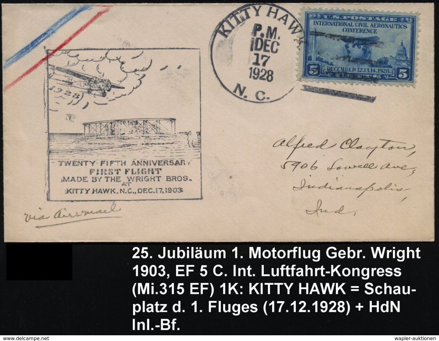 U.S.A. 1928 (17.12.) 1K-Killer: KITTY HAWK/N.C. Auf  EF 5 C. "Internat. Zivilluftfahrt-Konferenz" + Schw. HdN: 25TH ANNI - Andere (Lucht)