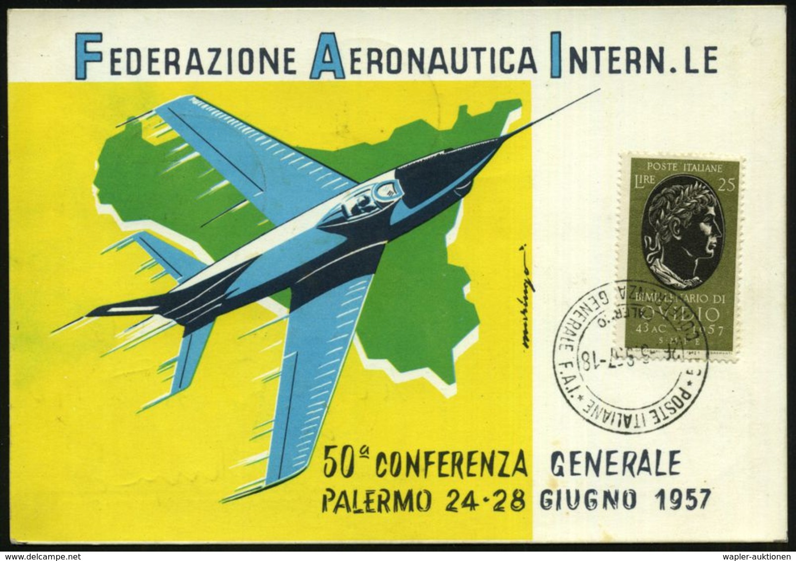 ITALIEN 1957 (26.6.) SSt.: PALERMO/50a CONFERENZA GENERALE F.A.I. = F Ederazione Aeronautica Intern., 3x (vs./rs.) Auf C - Andere (Lucht)