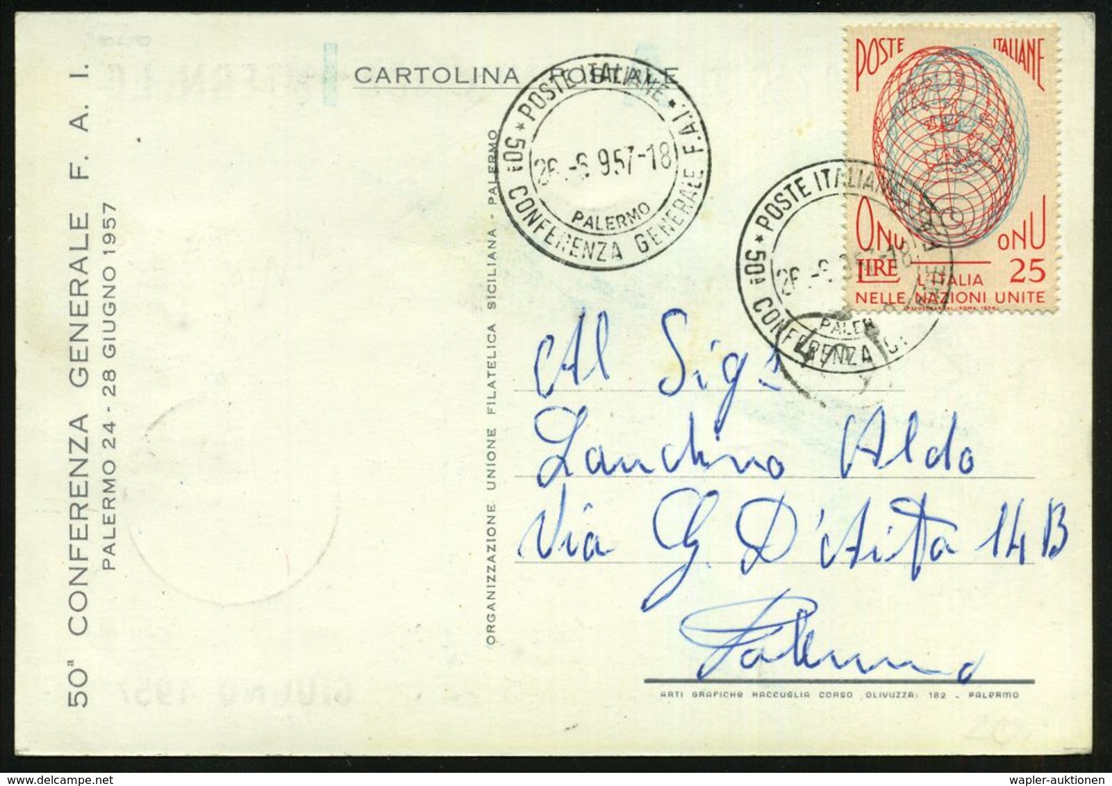 ITALIEN 1957 (26.6.) SSt.: PALERMO/50a CONFERENZA GENERALE F.A.I. = F Ederazione Aeronautica Intern., 3x (vs./rs.) Auf C - Altri (Aria)