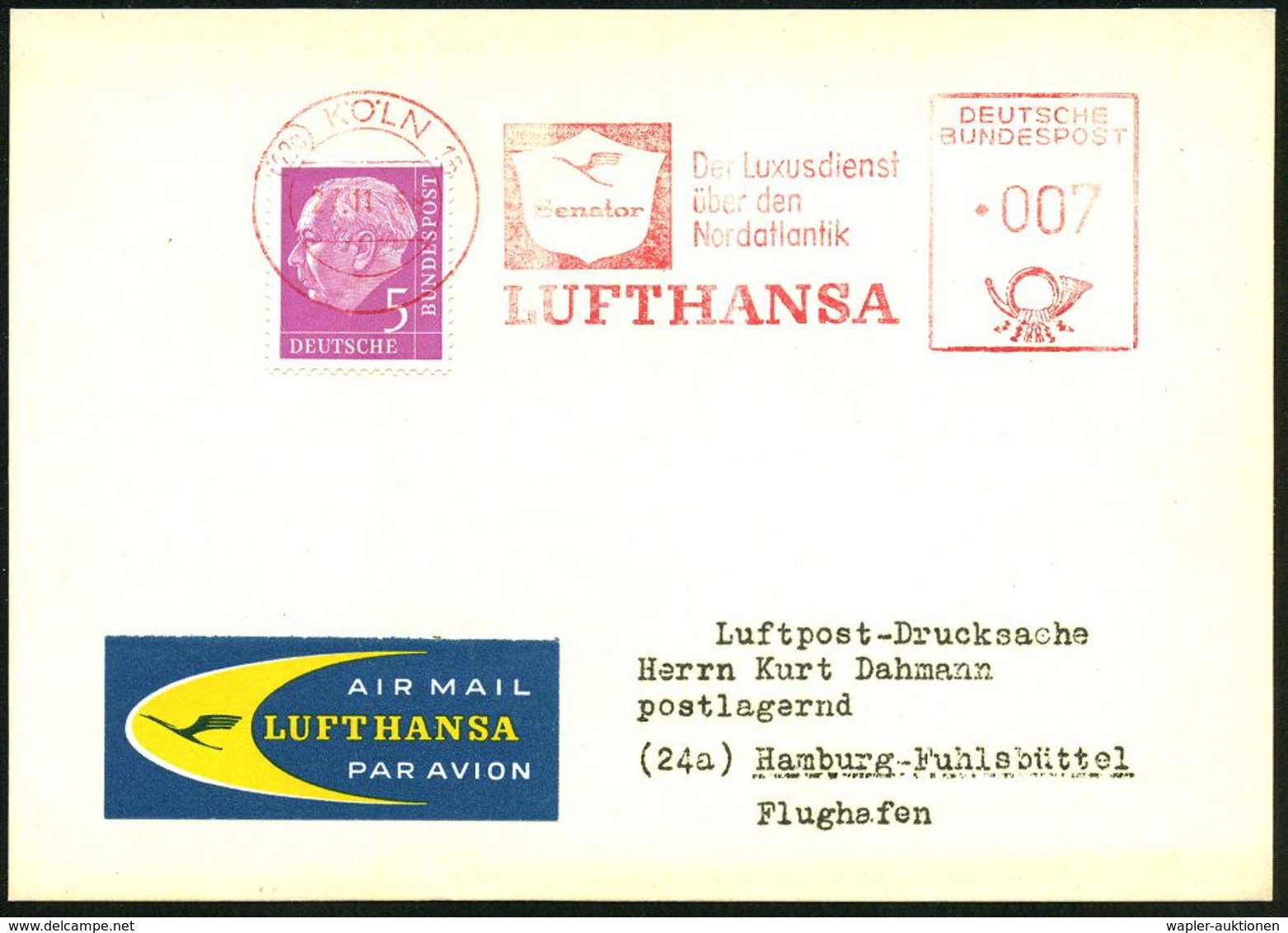 (22c) KÖLN 15/ Senator/ Der Luxusdienst/ über Den/ Nordatlantik/ LUFTHANSA 1958 (27.11.) AFS 007 Pf. Als Vorausentwertun - Autres (Air)