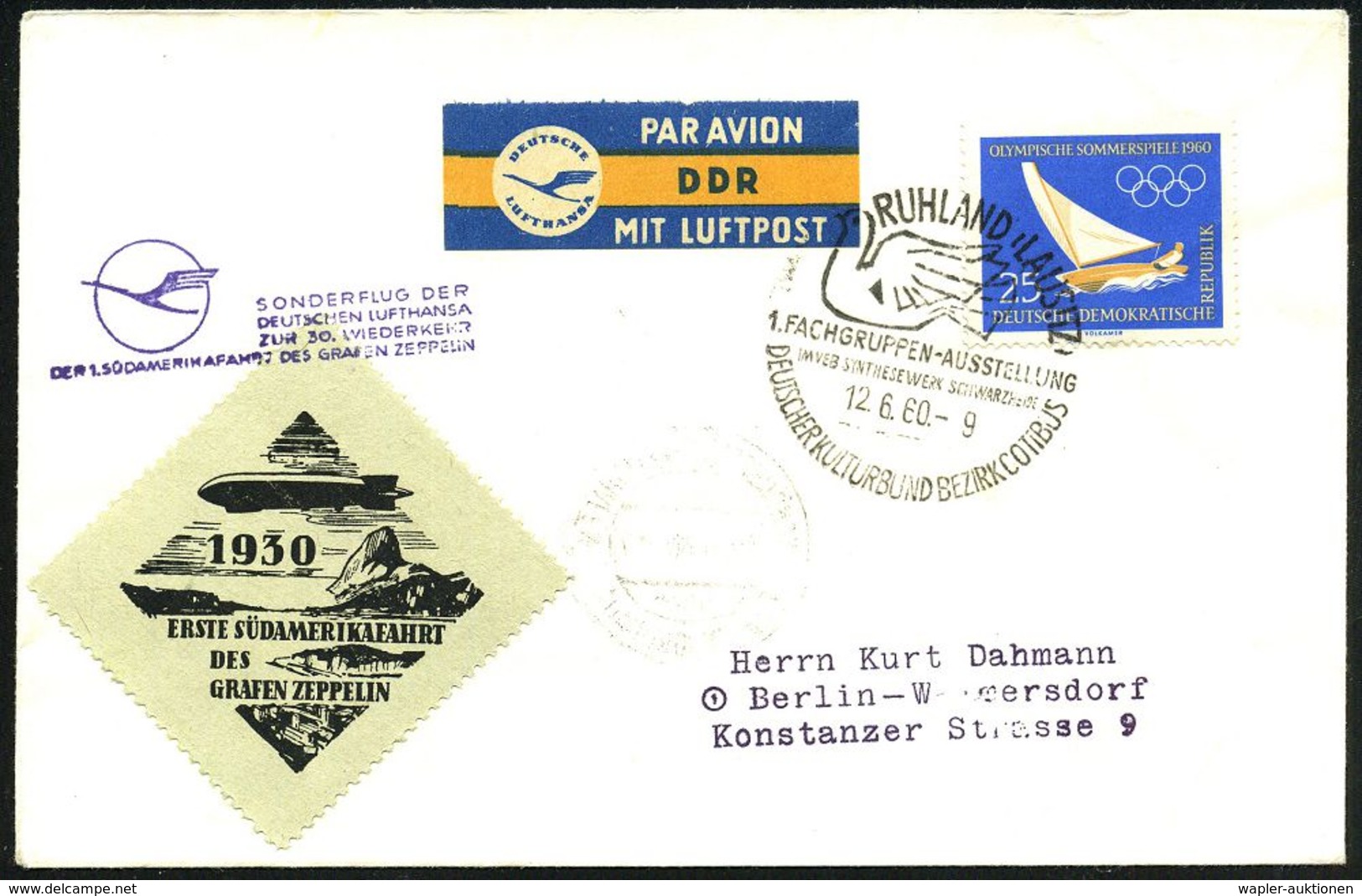 RUHLAND (LAUSITZ)/ 1.FACHGRUPPEN-AUSST./ IM VEB SYNTHESEWERK SCHWARZHEIDE.. 1960 (12.6.) SSt + HdN: SONDERFLUG DER/DLH/Z - Andere (Lucht)