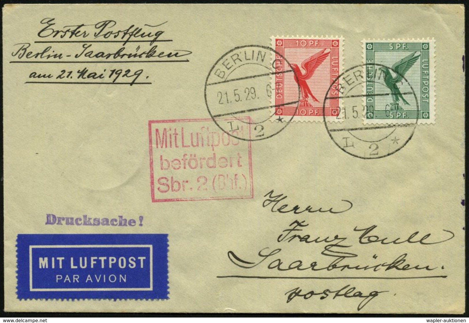 BERLIN C/ L2* 1929 (21.5.) 1K-Brücke Auf Adler 5 Pf. U. 10 Pf., Erstflug-Bf.: Berlin - Saarbrücken , Roter Ra.3: ML/b/Sb - Andere (Lucht)