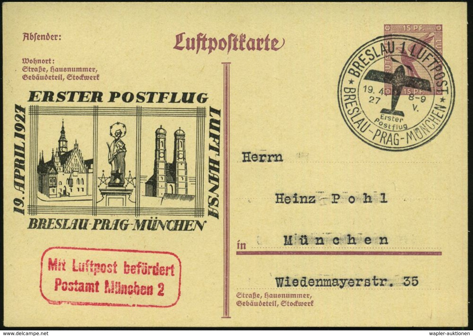 BRESLAU 1 LUFTPOST/ Erster/ Postflug/ BRESLAU-PRAG-MÜNCHEN 1927 (19.4.) SSt (Flugzeug-Silhouette, Mi.27.5-02, + 22.- EUR - Autres (Air)