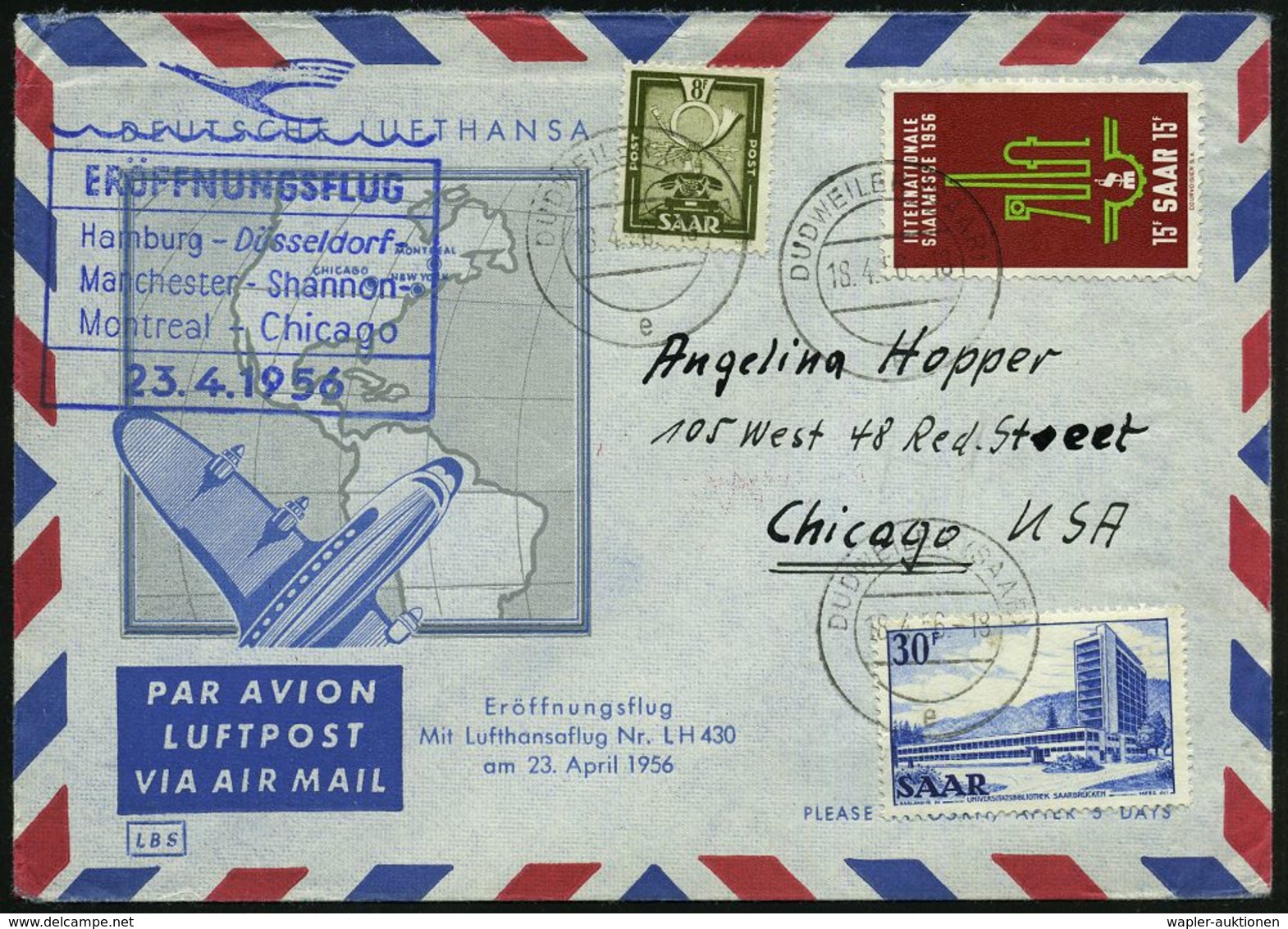 SAARLAND 1956 (Apr.) Saar-Mitläufer DLH Erstflug Hamburg - Ffm - Montreal - Chicago, Etappe Chicago (rs.AS) 2K: DUDWEILE - Altri (Aria)