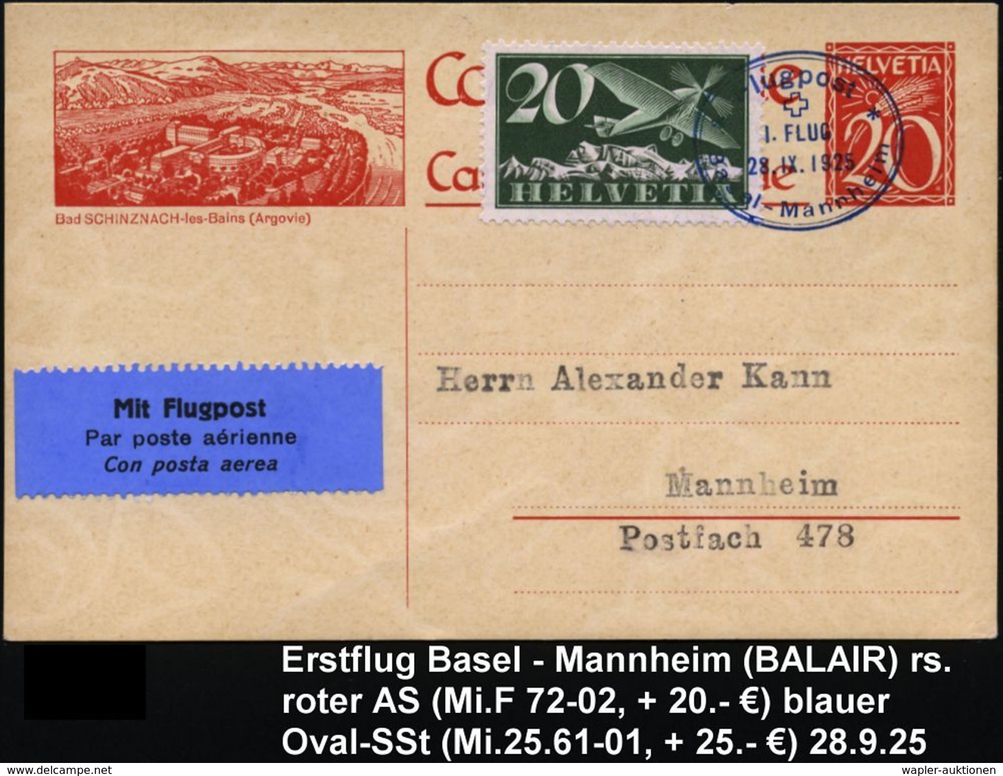 SCHWEIZ 1925 (28.9.) Erstflug "Basel - Mannheim" Mit BALAIR (AS Rs. Mi.F72-02,+ 20.-EUR) Blauer SSt: Flugpost/ I. Flug/  - Autres (Air)