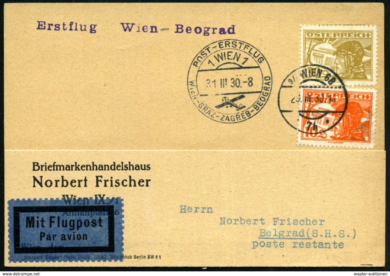 ÖSTERREICH 1930 (31.3.) SSt.: 1 WIEN 1/POST-ERSTFLUG/WIEN - GRAZ - ZAGREB - BEOGRAD + 1K-Steg WIEN 68, Flp.-Frankatur 10 - Other (Air)