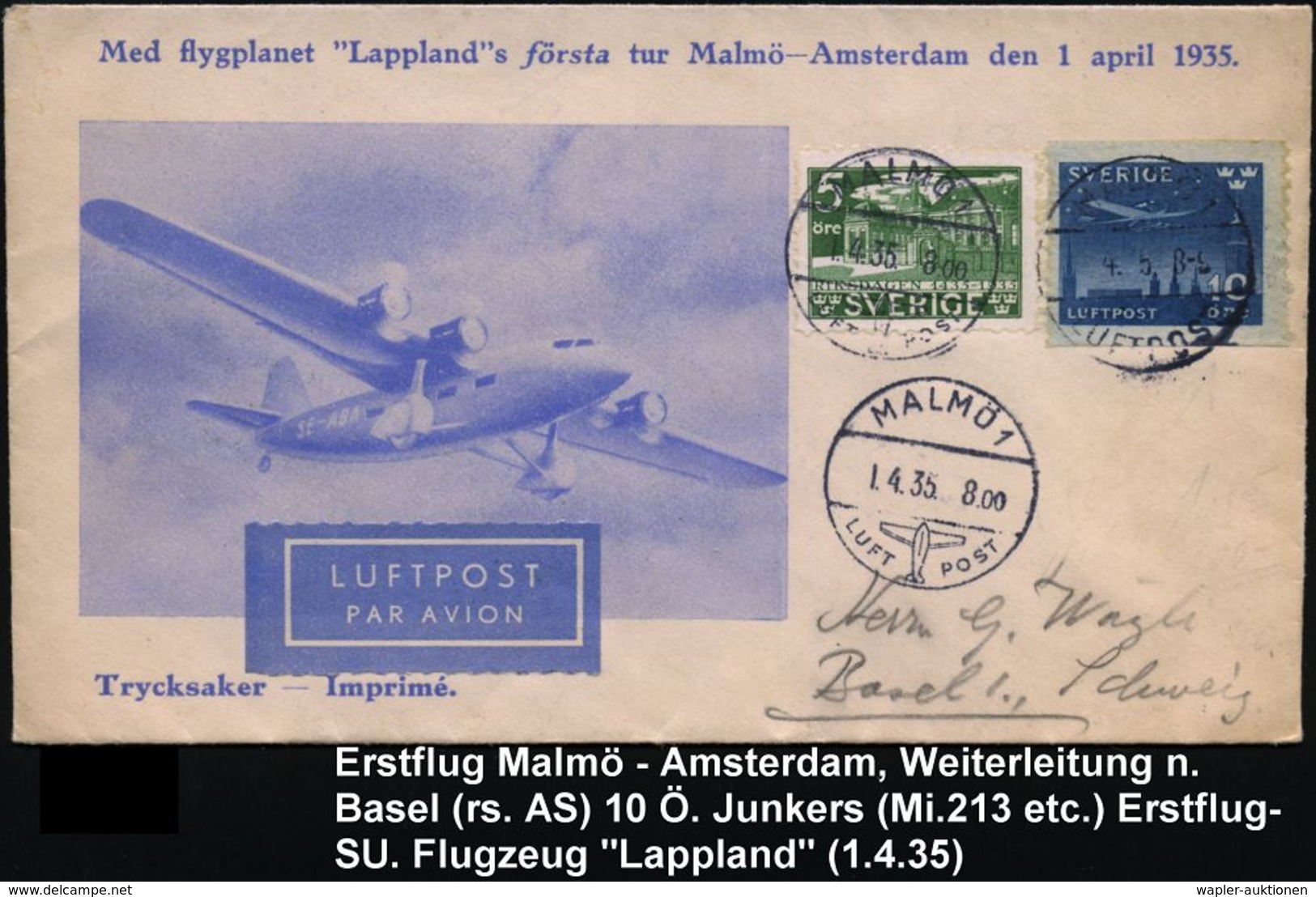 SCHWEDEN 1935 (1.4.) Erstflug: Malmö - Amsterdam, 1K-Steg: MALMÖ 1/LUFT POST A. 10 Ö. Flp. U.a., Weitergeleitet N. Basel - Andere (Lucht)