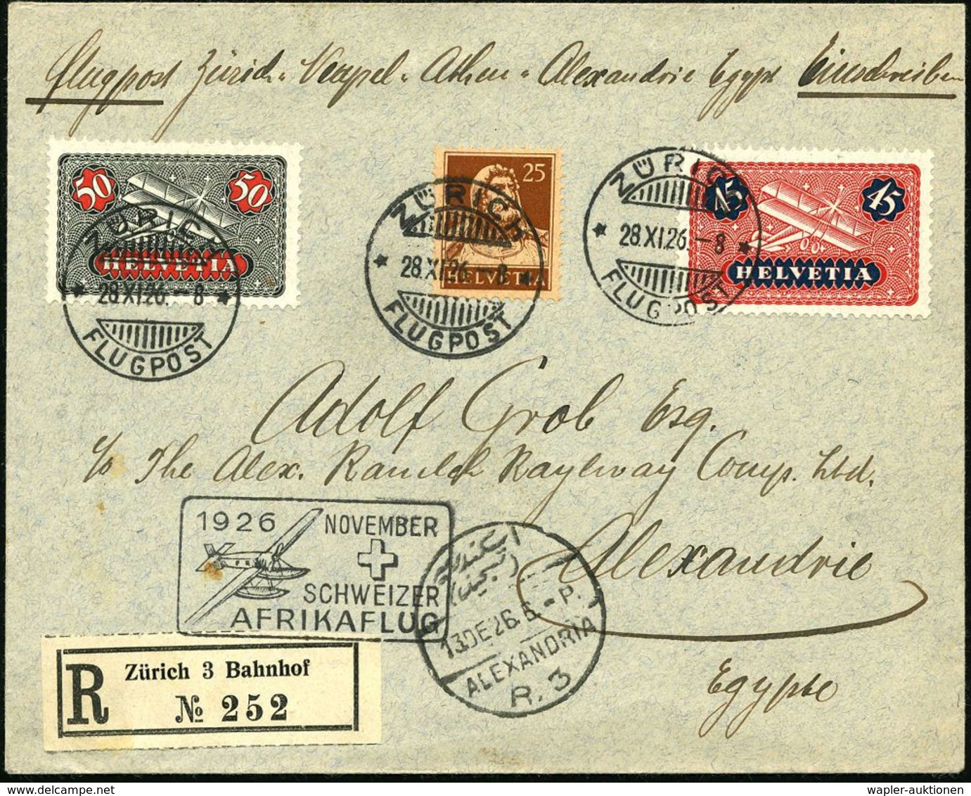 SCHWEIZ 1926 (28.11.) Erstflug: Zürich - Kapstadt, Etappe Alexandria, (vs. AS), 1K: ZÜRICH/ FLUGPOST, Bessere Flp.Franka - Altri (Aria)