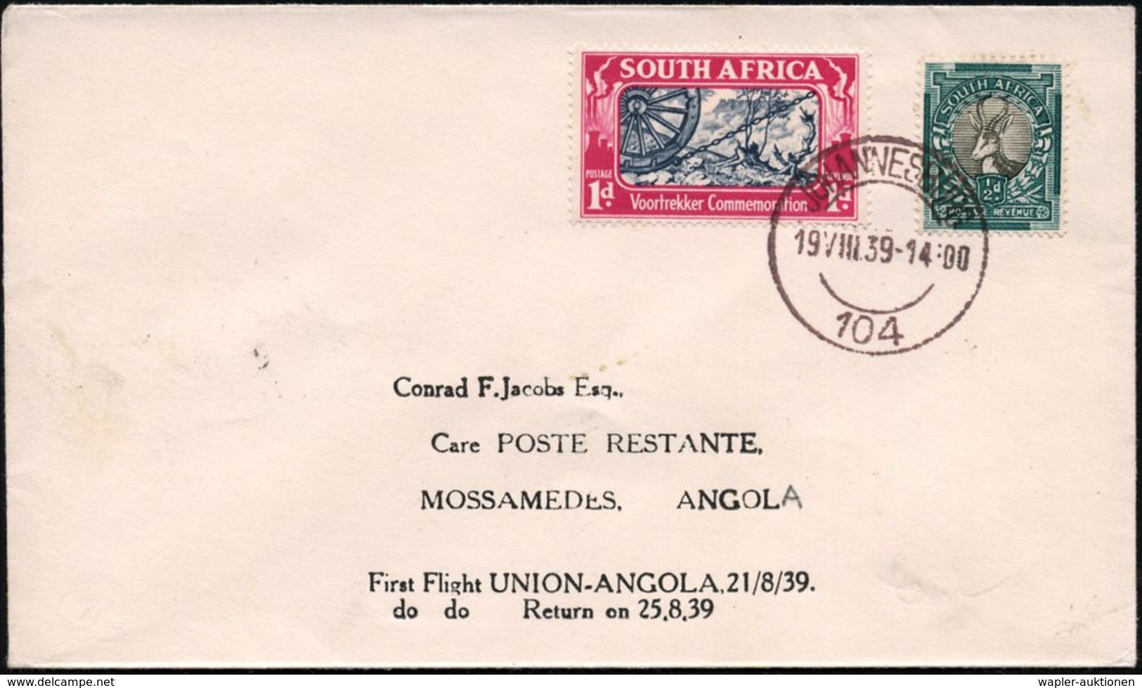 SÜDAFRIKA 1939 (25.8.) Erstflug-Bf.: Johannesburg - Mossamedes (AS) = Angola, Klar Gest.! (Mu. Unbekannt!) - - Sonstige (Luft)