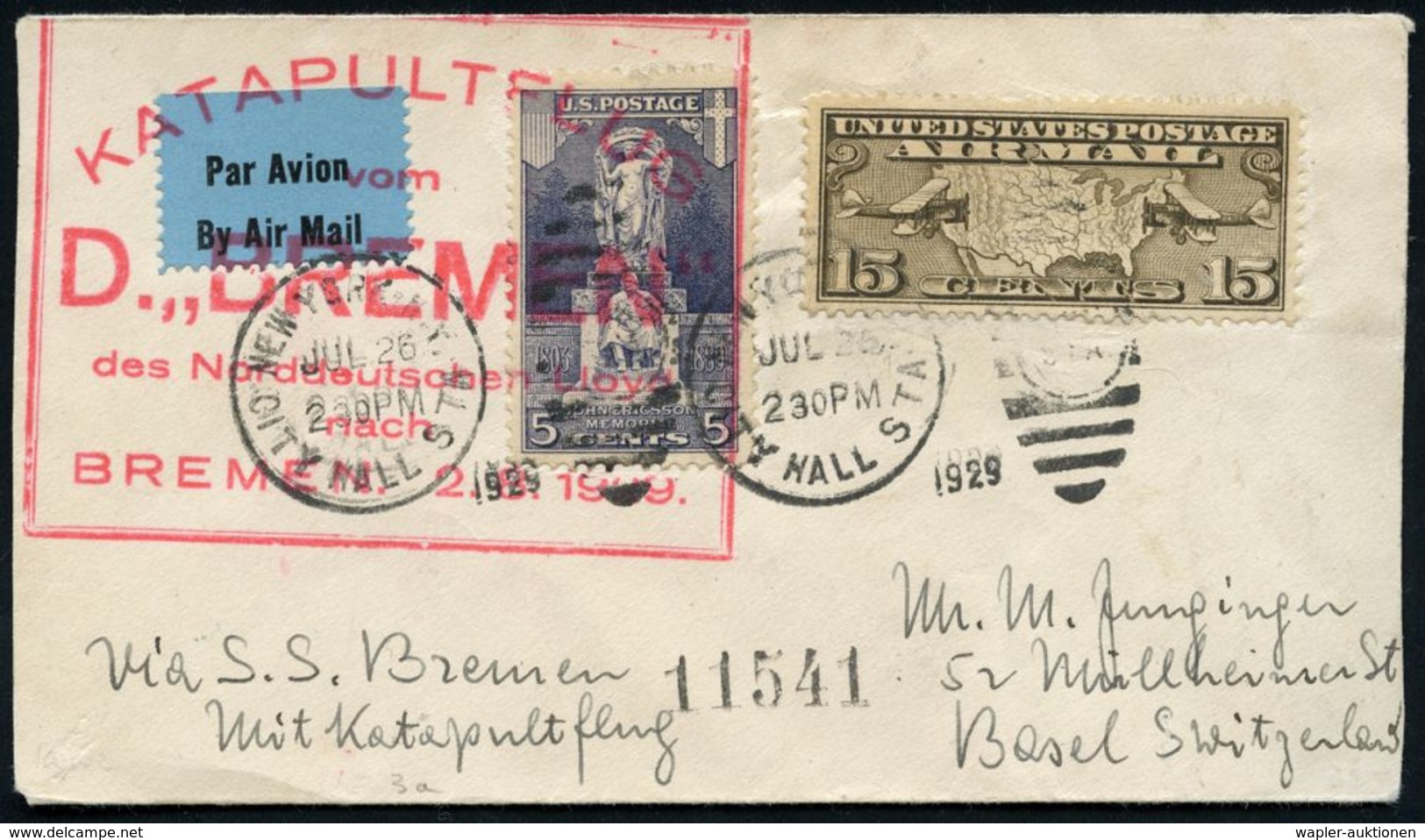 U.S.A. 1929 (26.7.) Flp. 15 C. U.a. + 1K: NEW YORK/CITY HALL + Roter HdN: KATAPULTFLUG/ D. "BREMEN"/ Des NDL/ Nach/ BREM - Altri (Aria)