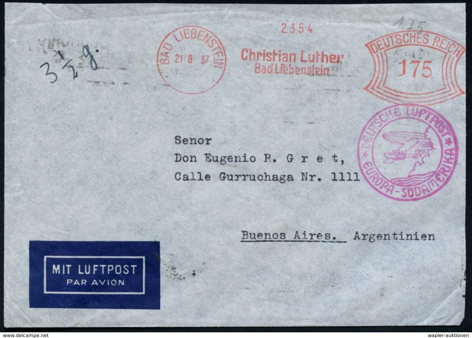 BAD LIEBENSTEIN/ Christian Luther 1937 (21.8.) AFS 175 Pf. + Roter Katapult-HdN: DEUTSCHE LUFTPOST/ EUROPA - SÜDAMERIKA/ - Autres (Air)