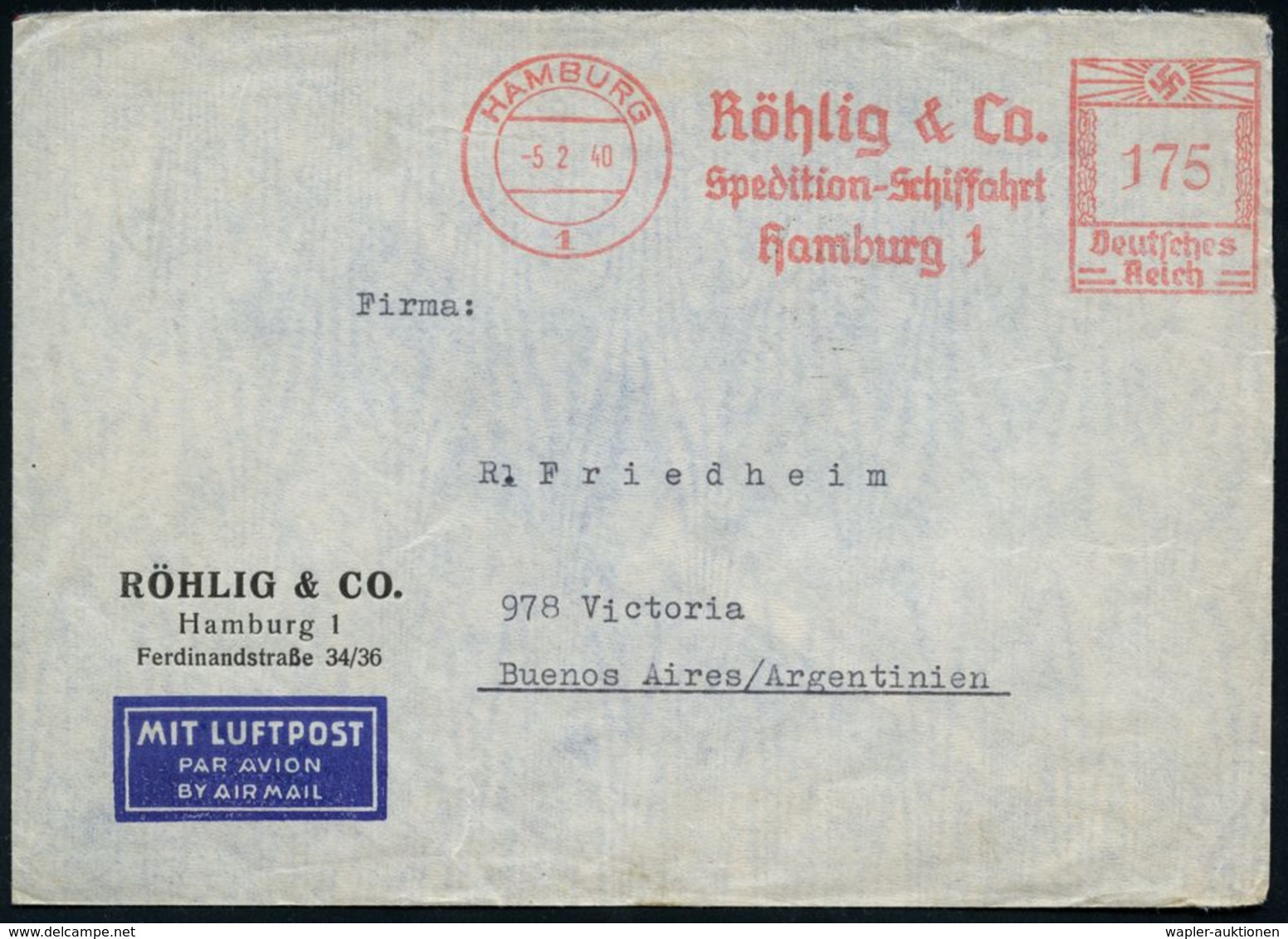 HAMBURG/ 1/ Röhlig & Co/ Spedition-Schiffahrt 1940 (5.2.) AFS 175 Pf. + Rs. Zensur-Streifen "Geöffnet/OKW" (= Ffm., Rie. - Autres (Air)