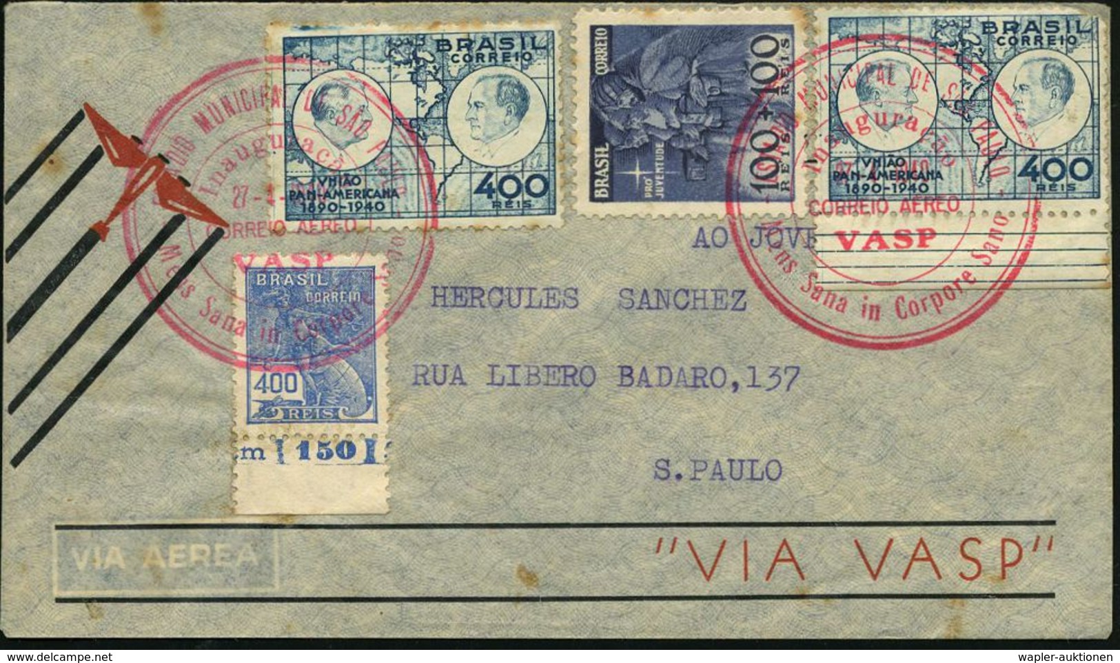 BRASILIEN 1940 (27.4.) Propaganda-Flug VASP, Roter SSt: SAO PAULO/Inauguracion/VASP/Mens Sana In Corpore Sano 2x (Frank. - Sonstige (Luft)