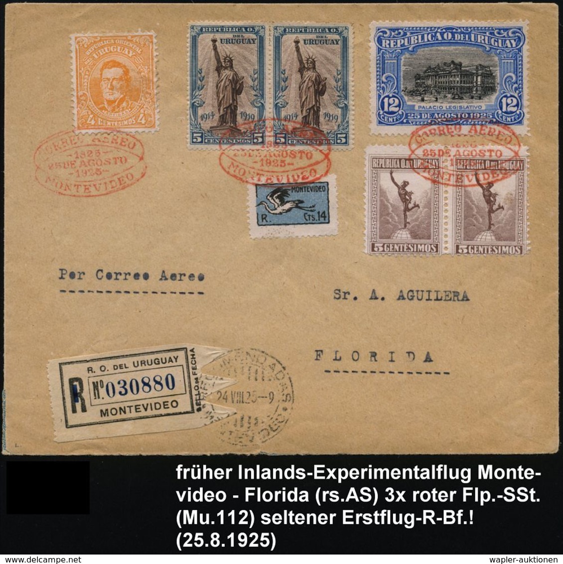 URUGUAY 1925 (25.8.) Inland-Experimental-Flug: Montevideo - Florida (AS) 3x Roter SSt.: CORREO AEREO/ MONTEVIDEO (Muller - Autres (Air)