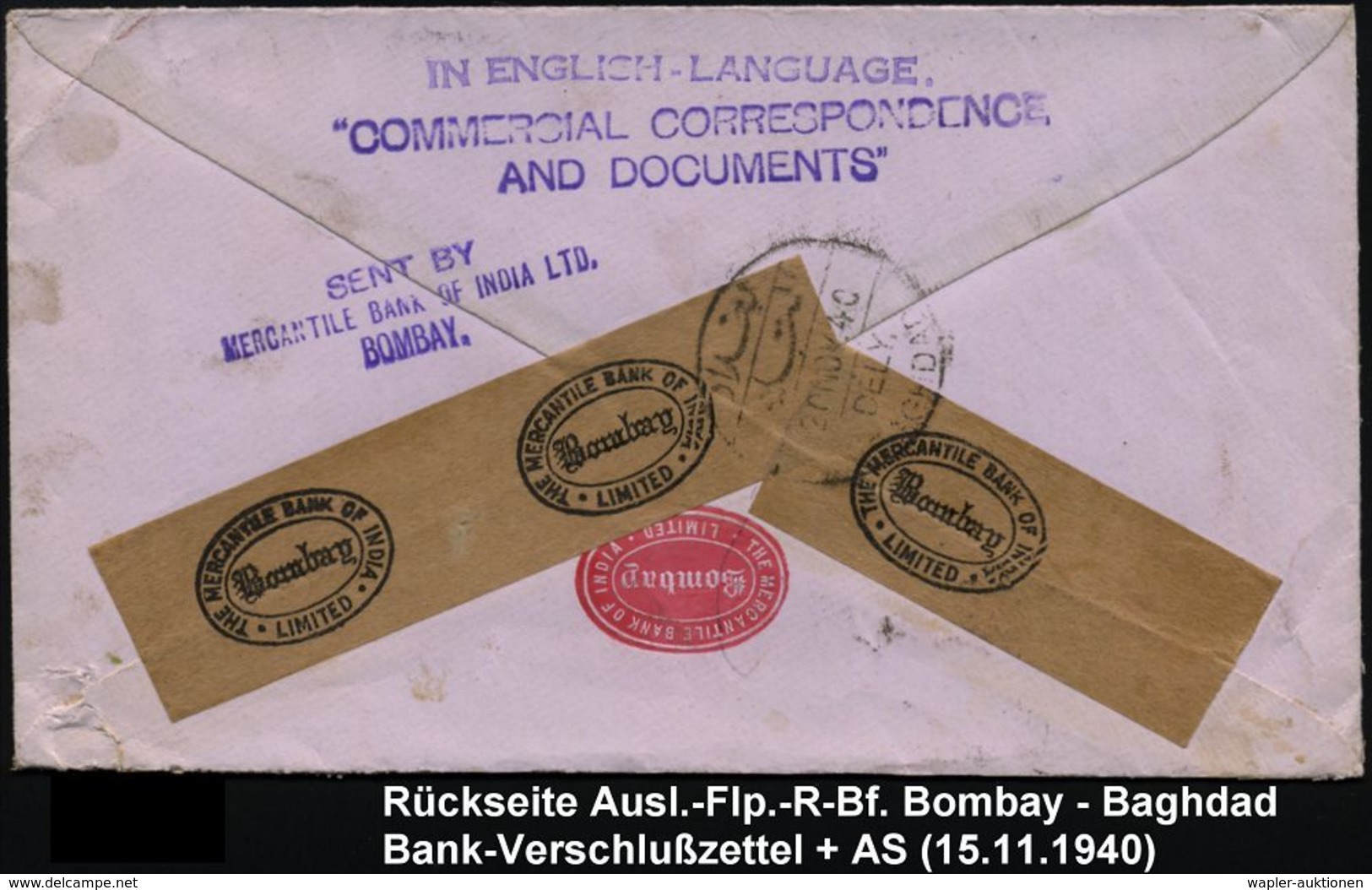 INDIEN 1940 (15.11.) 2K-Steg: SECRETARIAT/BOMBAY + Blauer RZ: SECRETARIAT/(BOMBAY) + Schw. Ra.2: N O T  OPENED BY/C/ CEN - Sonstige (Luft)