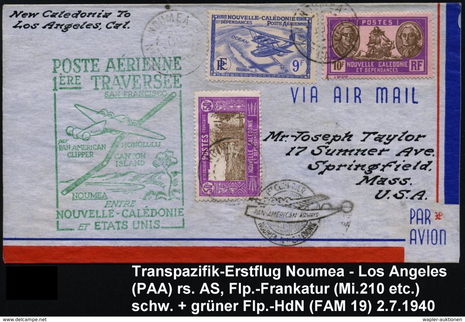 NEUKALEDONIEN 1940 (21.7.) Erstflug (PAA): FAM 19 Noumea - Los Angeles (AS) M.Flp. 9 F. (Mi.210 U.a.) Grüner U. Schw. Fl - Autres (Air)