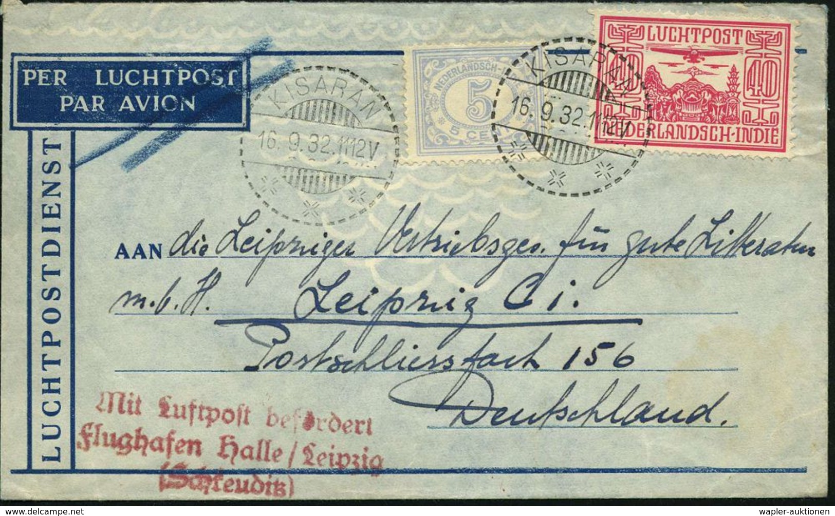 NIEDERL.INDIEN 1932 (16.9.) 40 C. Flp. U.a., 1K-Gitter: KISARAN, Übersee-Flp.-Bf., Roter AS-3L: MLb/ Flughafen Halle - L - Autres (Air)