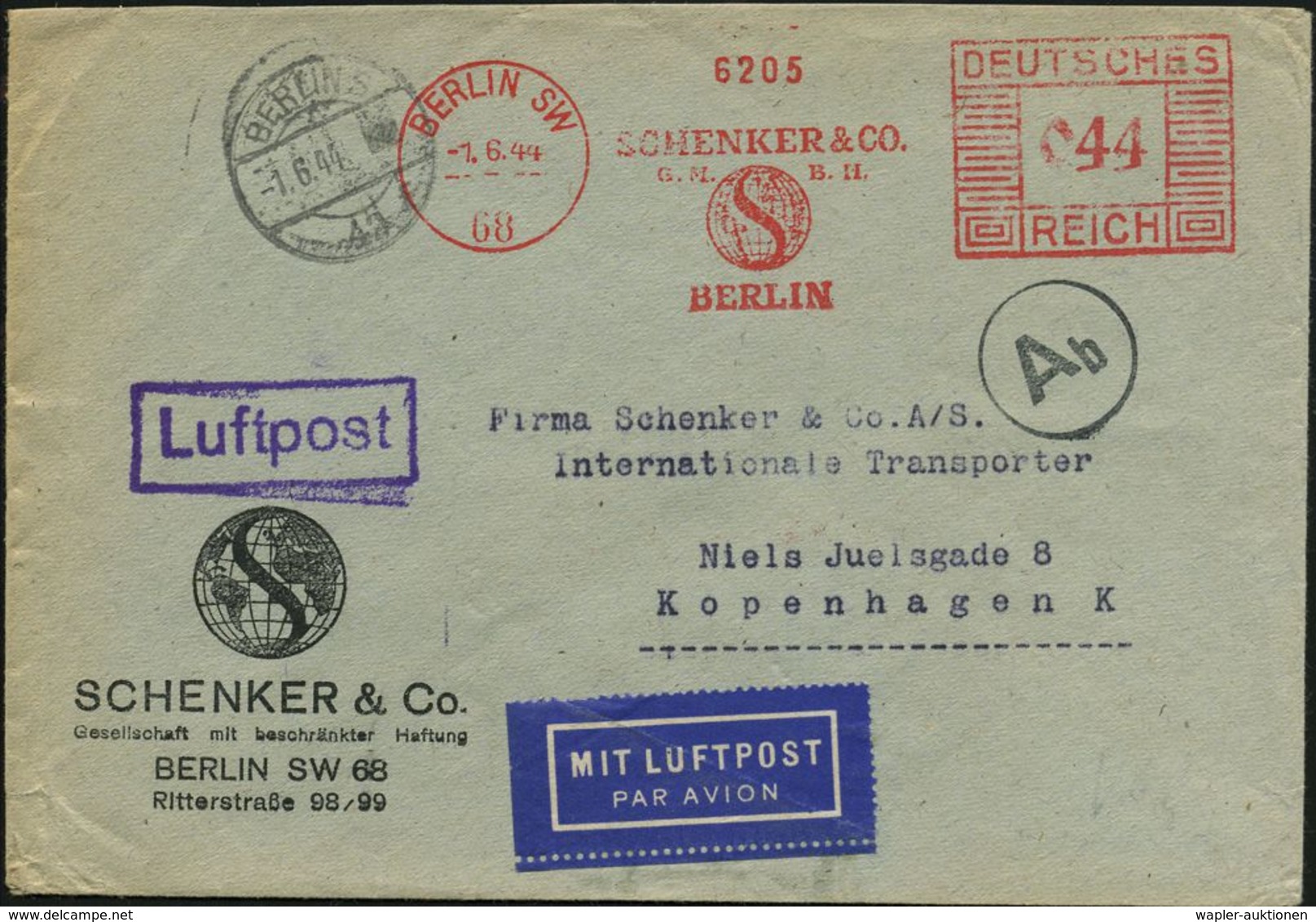 BERLIN SW/ 68/ SCHENKER & CO.. 1944 (1.6.) AFS 044 Pf. (Globus) + Schw. Durchlauf-Zensur-1K: A B (= Berlin, Rie.B-32) +  - Autres (Air)