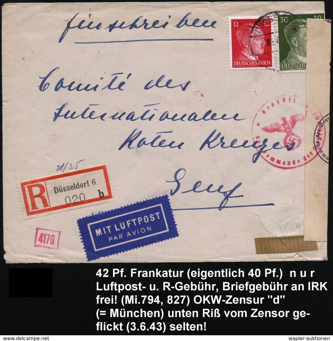 DÜSSELDORF 6 1943 (3.6.) 1K-Brücke Auf Hitler 12 Pf. U. 30 Pf. + RZ: Düsseldorf 6/b + OKW-Zensur-Streifen "b" + Roter Ze - Altri (Aria)