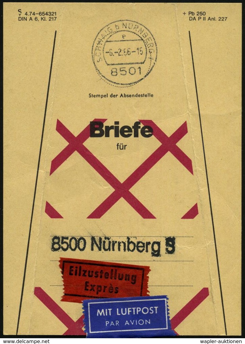 8501 SCHWAIG B NÜRNBERG 1/ E 1986 (6.2.) 1K Auf Luftpost-Eilboten-Beutelfahne: Briefe Für 8500 Nürnberg 5 (schw. 1L) Mit - Other (Air)