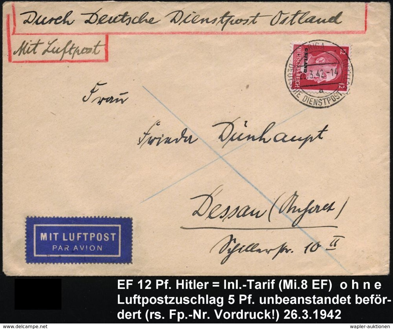 DT.BES.LETTLAND 1942 (26.3.) 2K-Steg: RIGA/a/DDP Auf EF 12 Pf. Hitler + Vermerk "Durch Deutsche Dienstpost Ostland", Flp - Andere (Lucht)