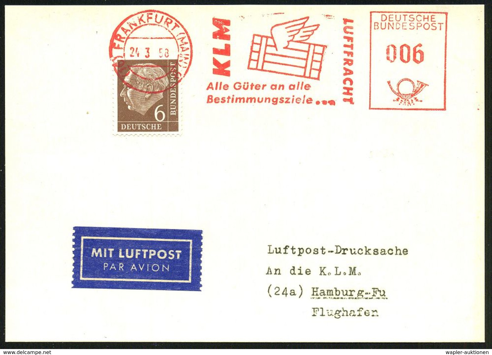 (16) FRANKFURT (MAIN)9/ KLM/ LUFTFRACHT/ ..an Alle/ Bestimmungsziele 1958 (24.3.) AFS 006 Pf. Auf 6 Pf. Heuss I (VE) = 1 - Altri (Aria)