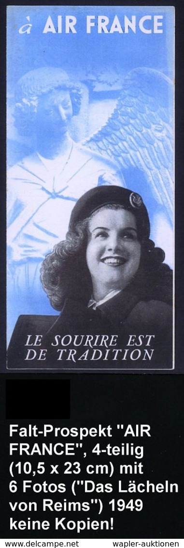 FRANKREICH 1949/56 4 Verschiedene Hochformat-Prospekte AIR FRANCE: "Le Sourire Est De Tradition", "Renseignements 1950", - Andere (Lucht)